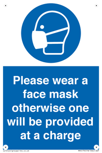 Please wear a face mask otherwise one will be provided at a charge